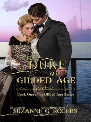 cover image of Duke of a Gilded Age